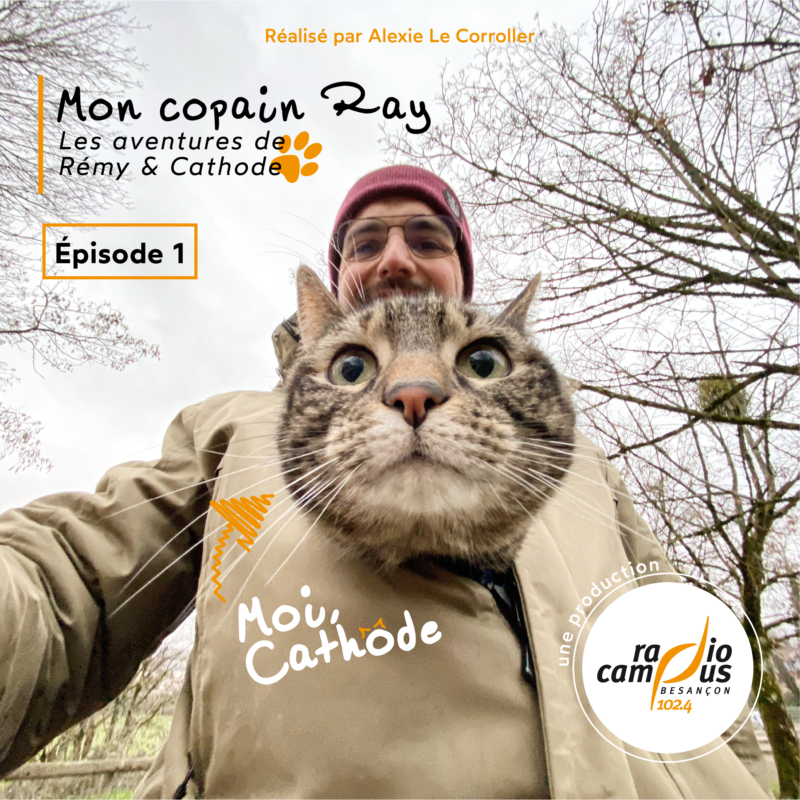 Mon copain Ray | Épisode 1 : Moi, Cathode