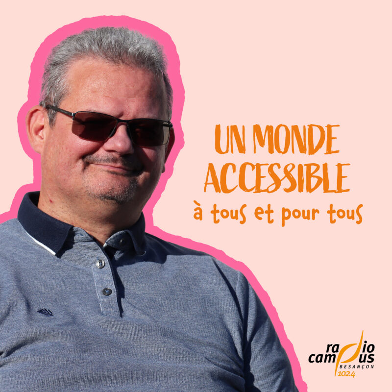 Un monde accessible à tous et pour tous