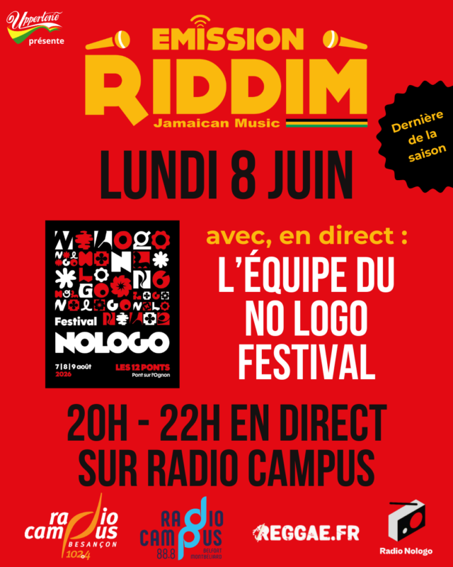 08-06-2026 / Emission RIDDIM spéciale No Logo Festival